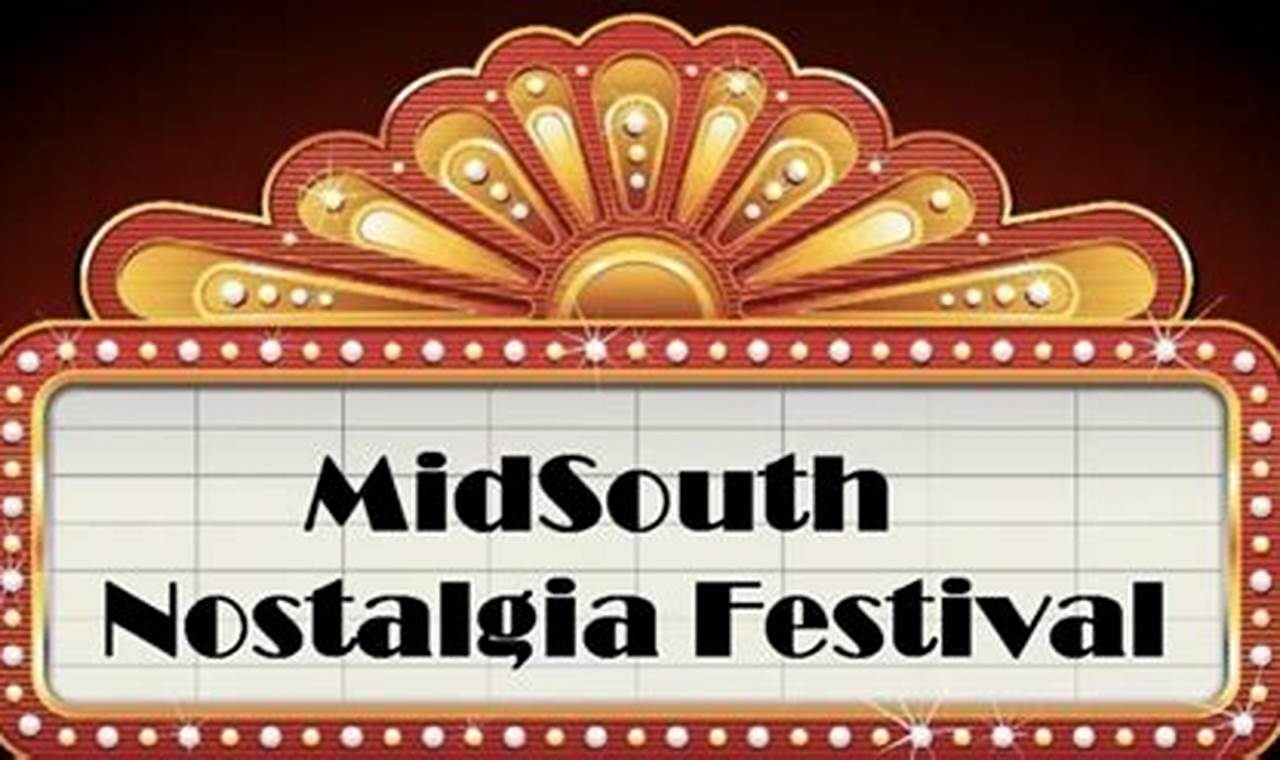 Midsouth Nostalgia Festival 2024