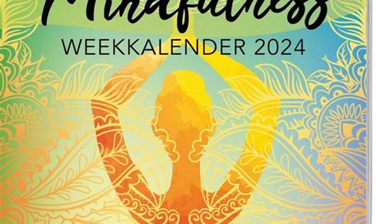 Mindfulness Calendar 2024 Lok