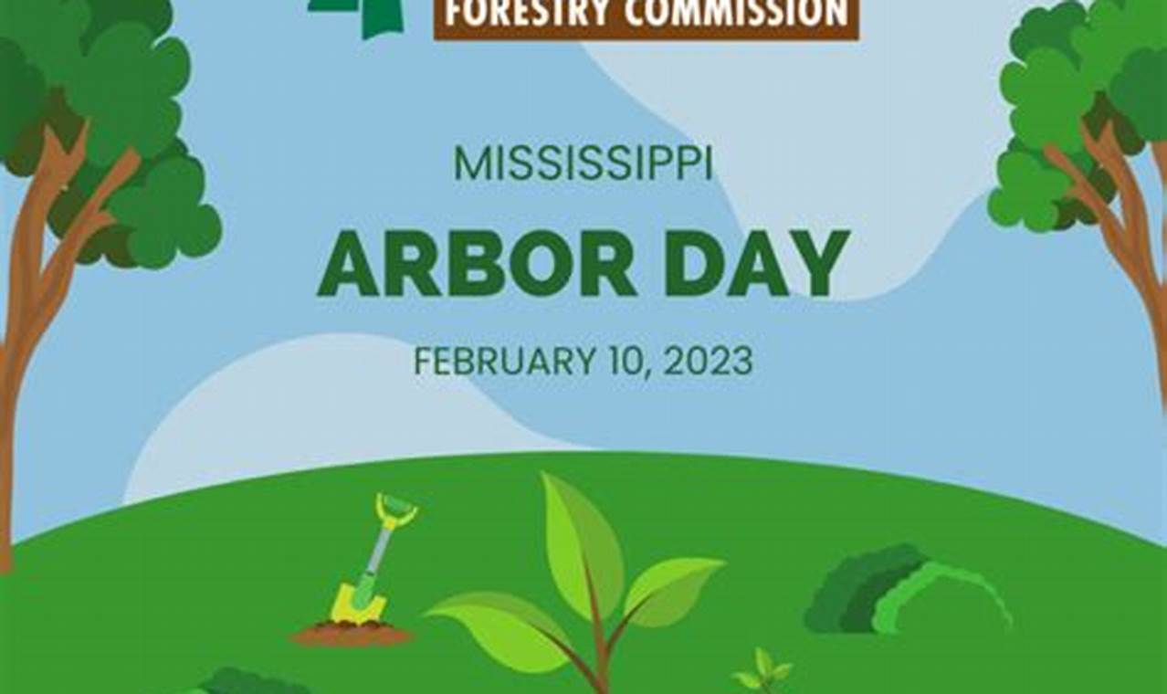 Mississippi Arbor Day 2024
