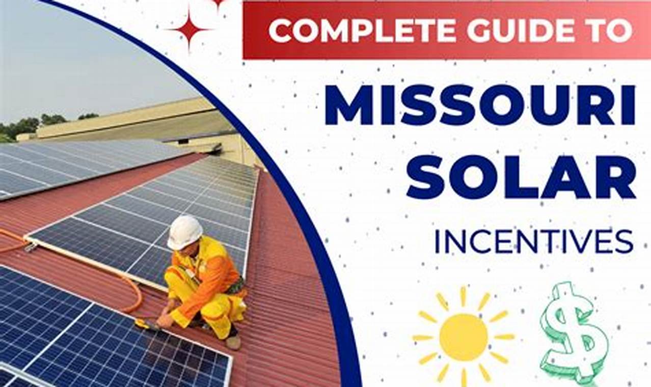 Missouri Solar Incentives 2024