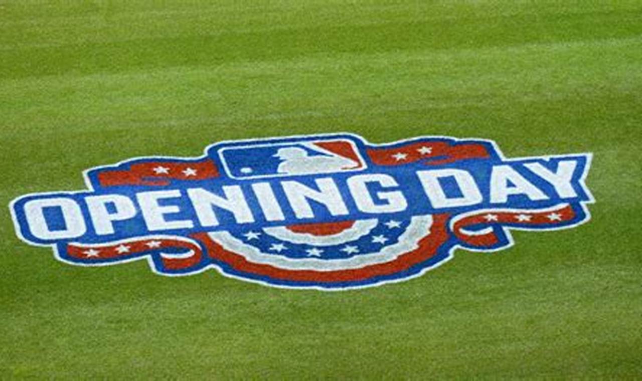 Mlb Opening Day 2024 Date