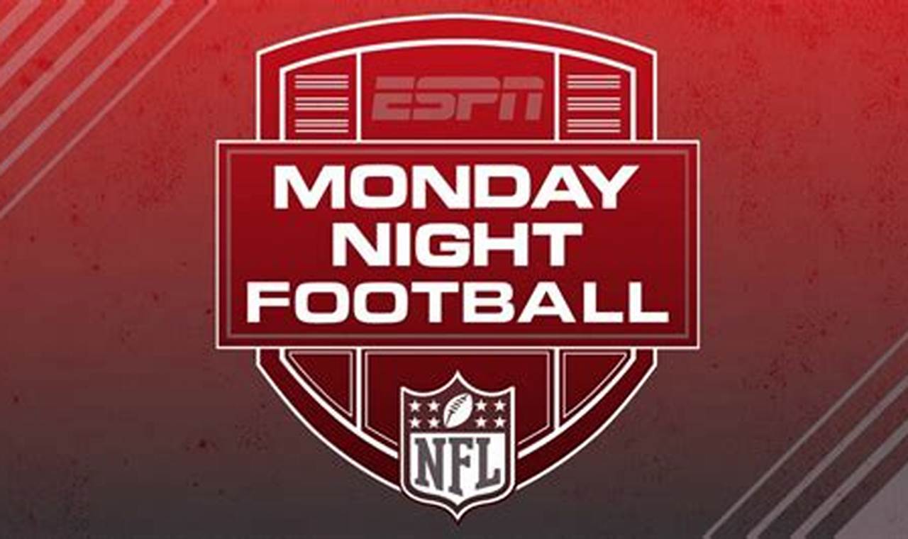 Monday Night Football January 9 2024