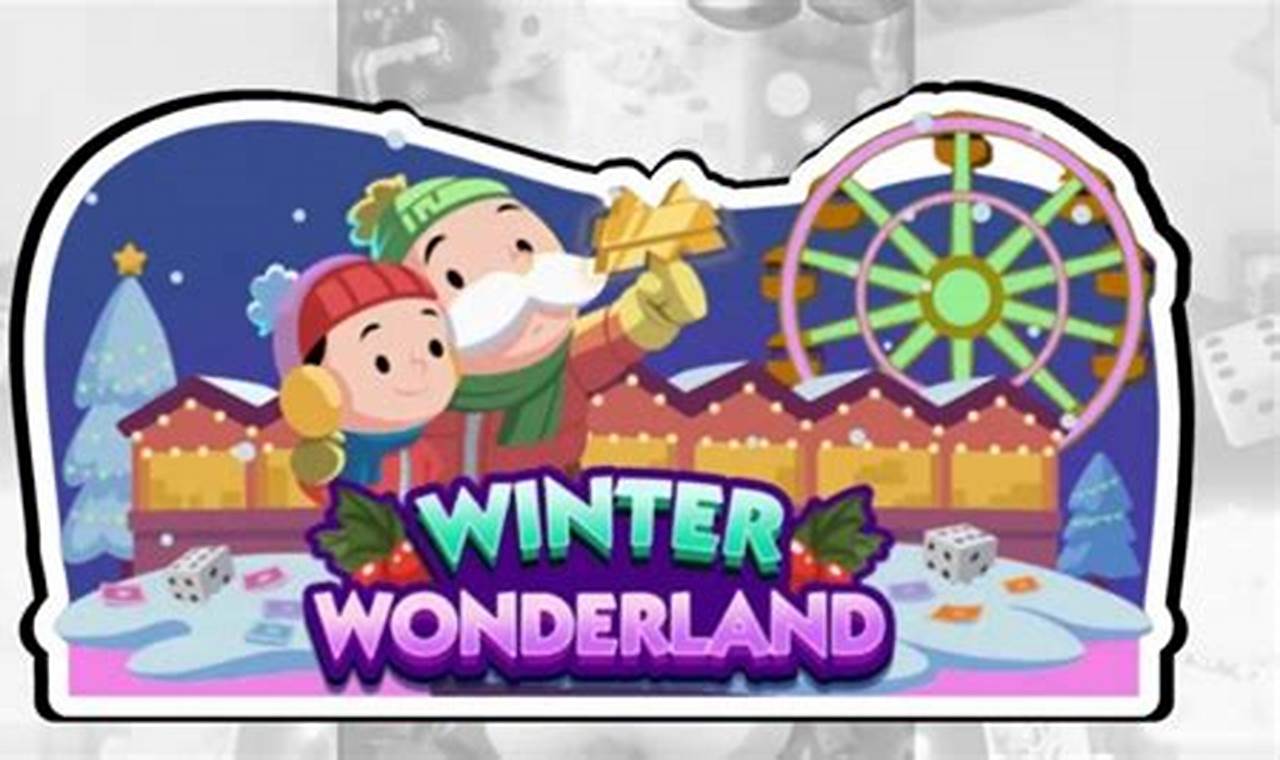 Monopoly Go Winter Wonderland Rewards List