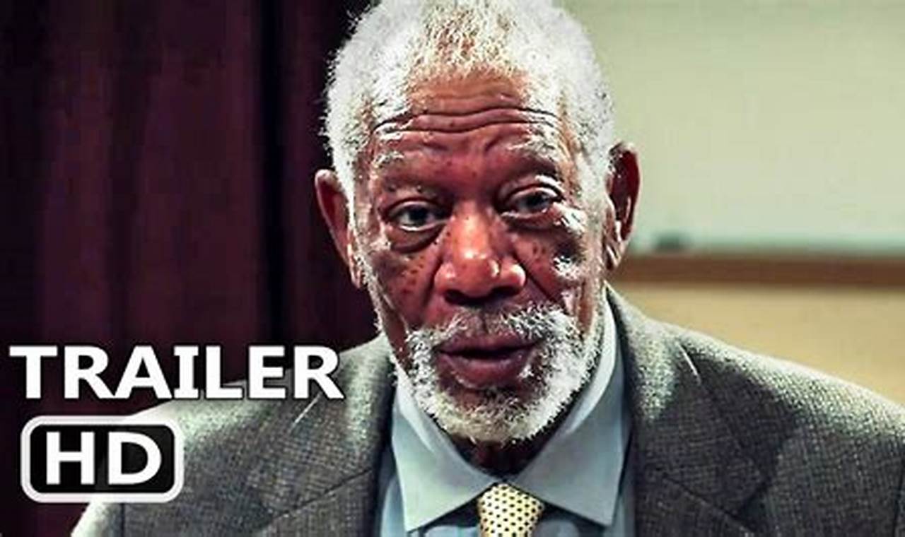 Morgan Freeman Movies 2024