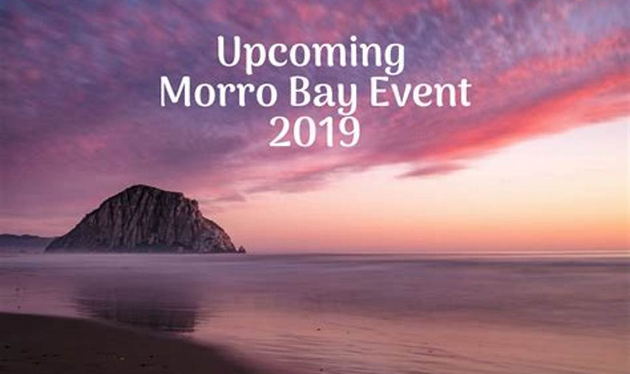Morro Bay Events October 2024