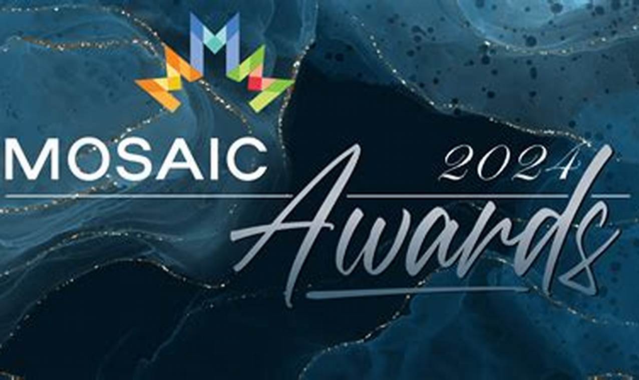 Mosaic Awards 2024