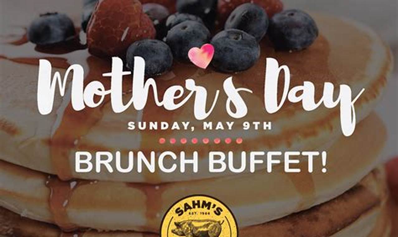 Mother'S Day Brunch Buffet 2024 Orange County