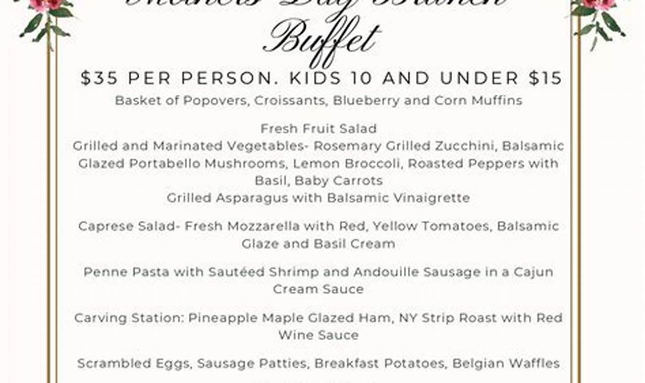 Mothers Day Buffets 2024 Near Me