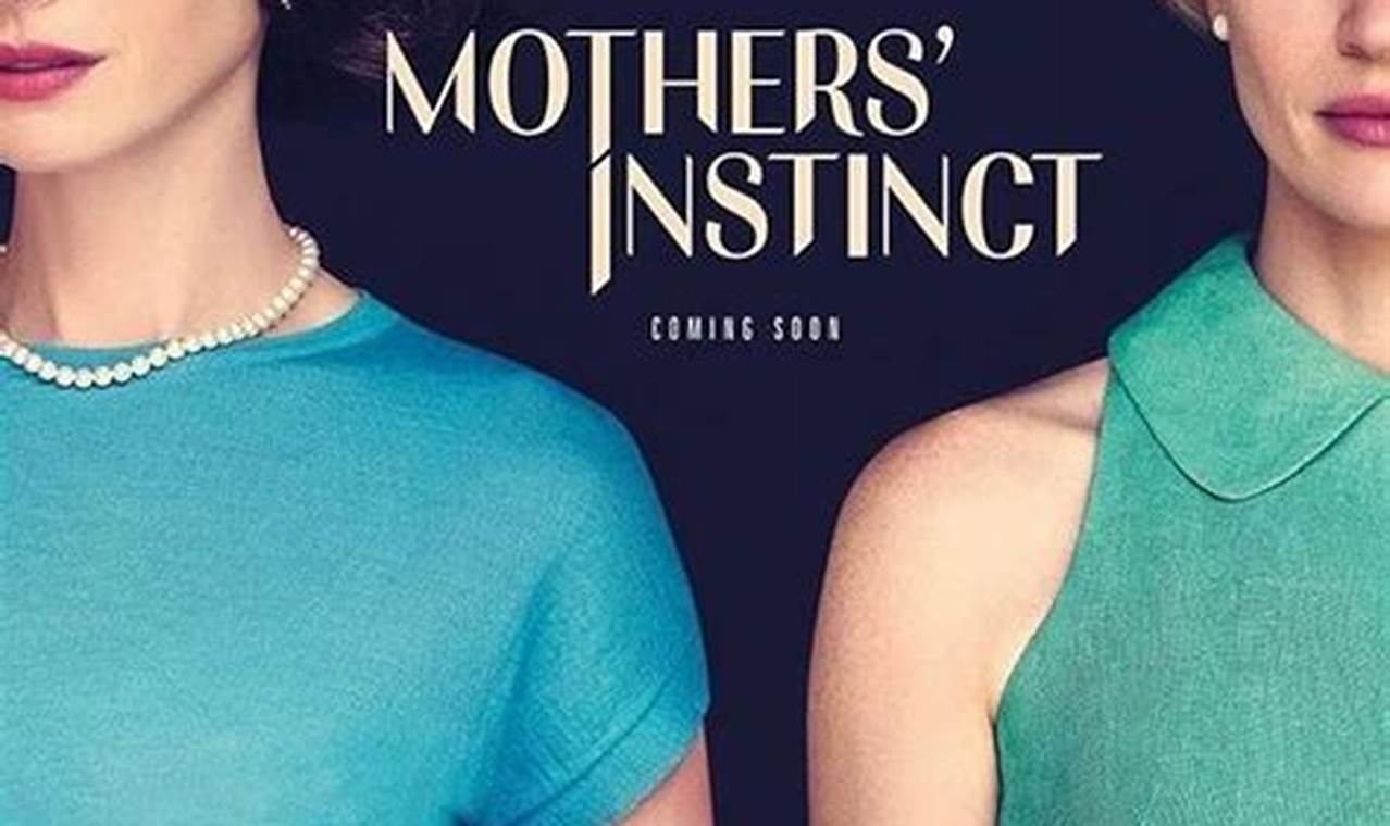 Mothers Instinct 2024 Rotten Tomatoes Rating