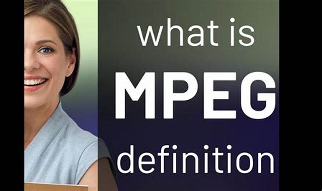 Mpeg Meaning In Computer