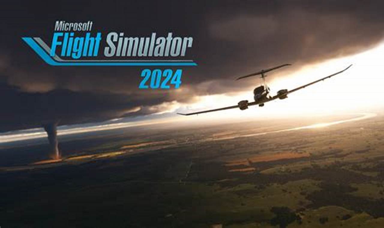 Ms Flight Simulator 2024