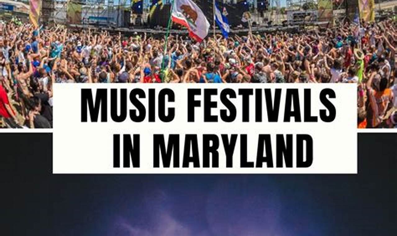 Music Festivals Maryland 2024