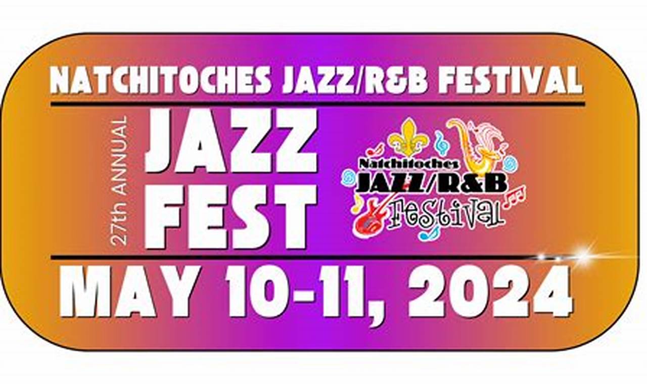 Natchitoches Jazz Festival 2024