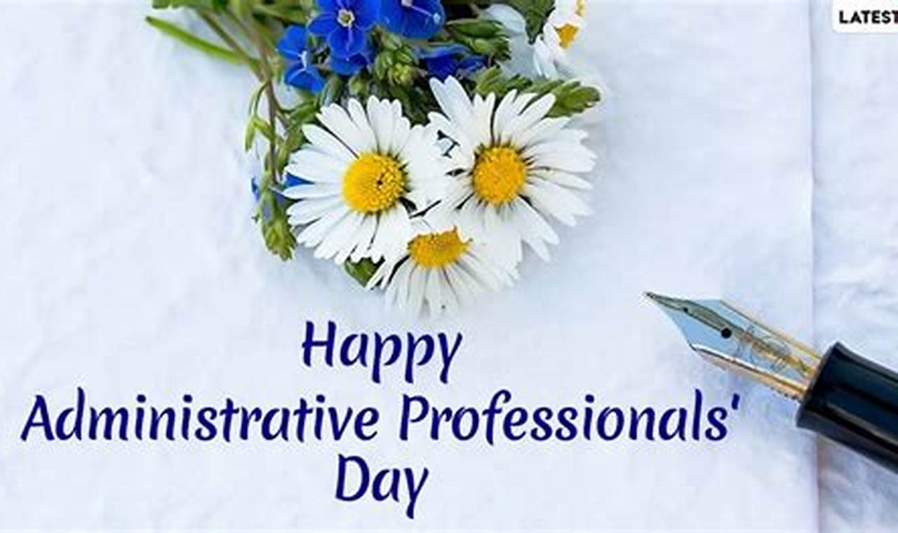 National Administrative Professionals Day 2024