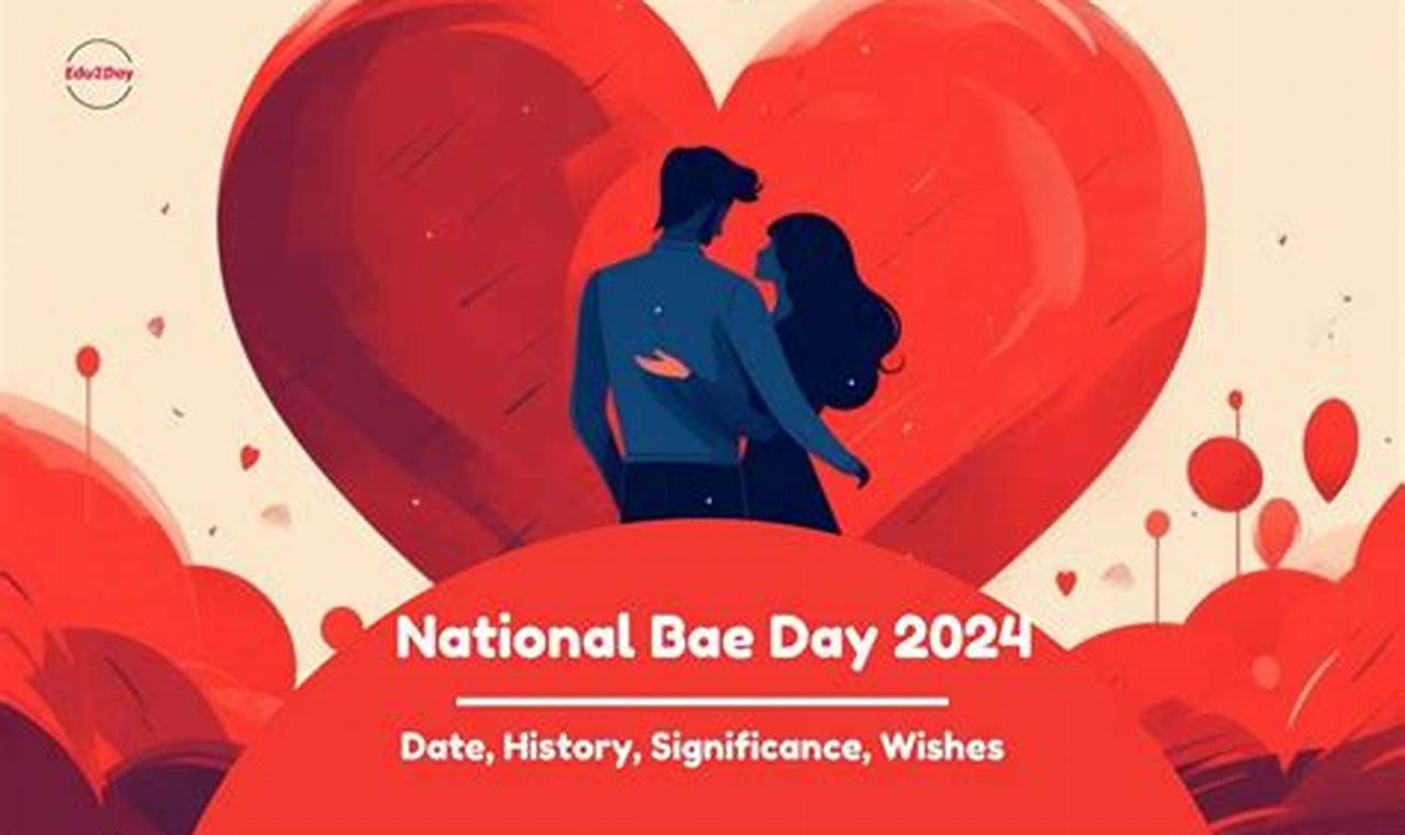 National Bae Day 2024