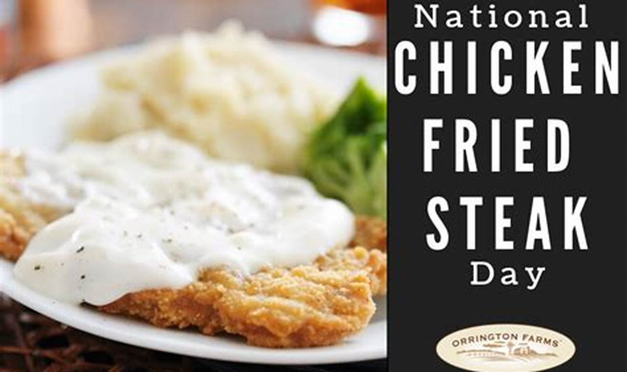 National Chicken Fried Steak Day 2024