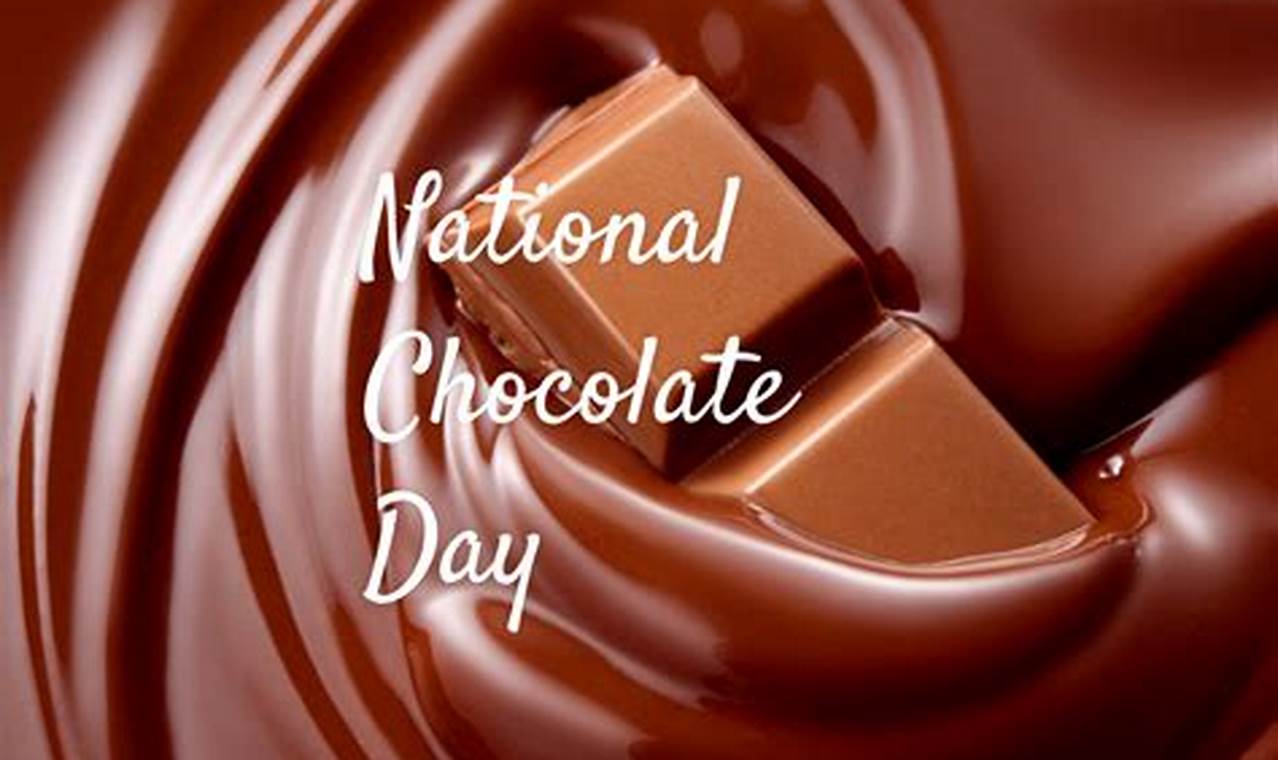 National Chocolate Day 2024
