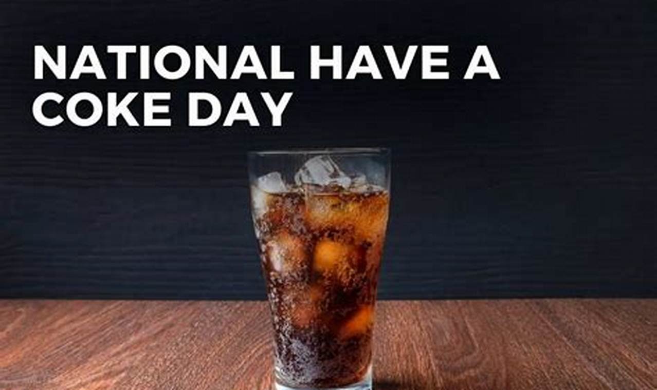 National Coke Day 2024