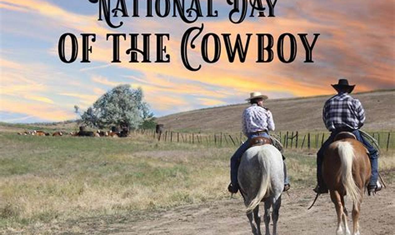 National Day Of The Cowboy 2024 Tickets