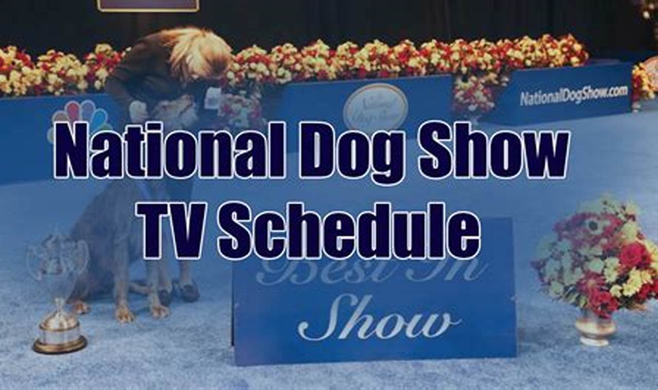 National Dog Show 2024 Contestants List