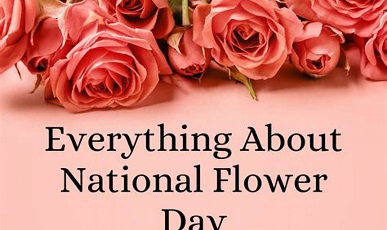 National Flowers Day 2024
