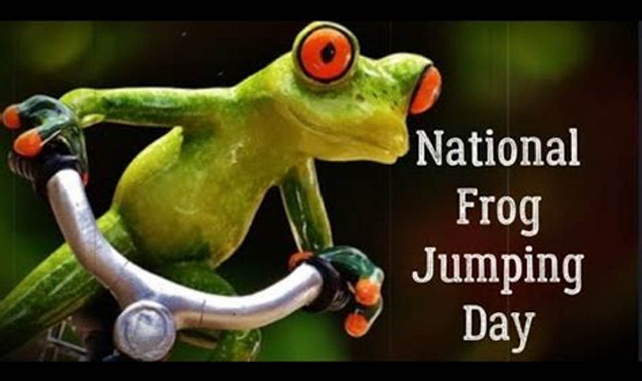 National Frog Jumping Day 2024