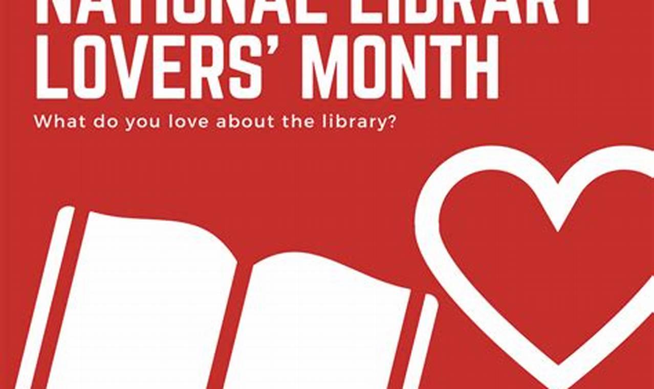 National Library Lovers Month 2024