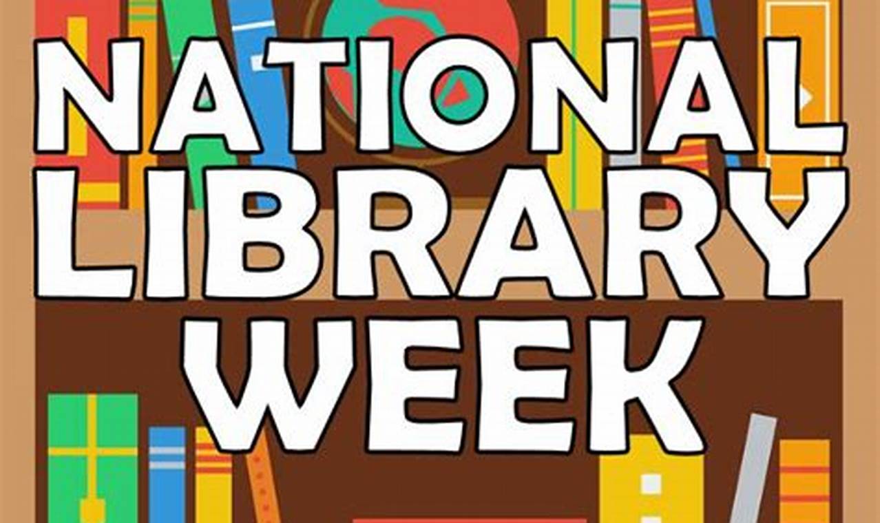 National Library Month 2024