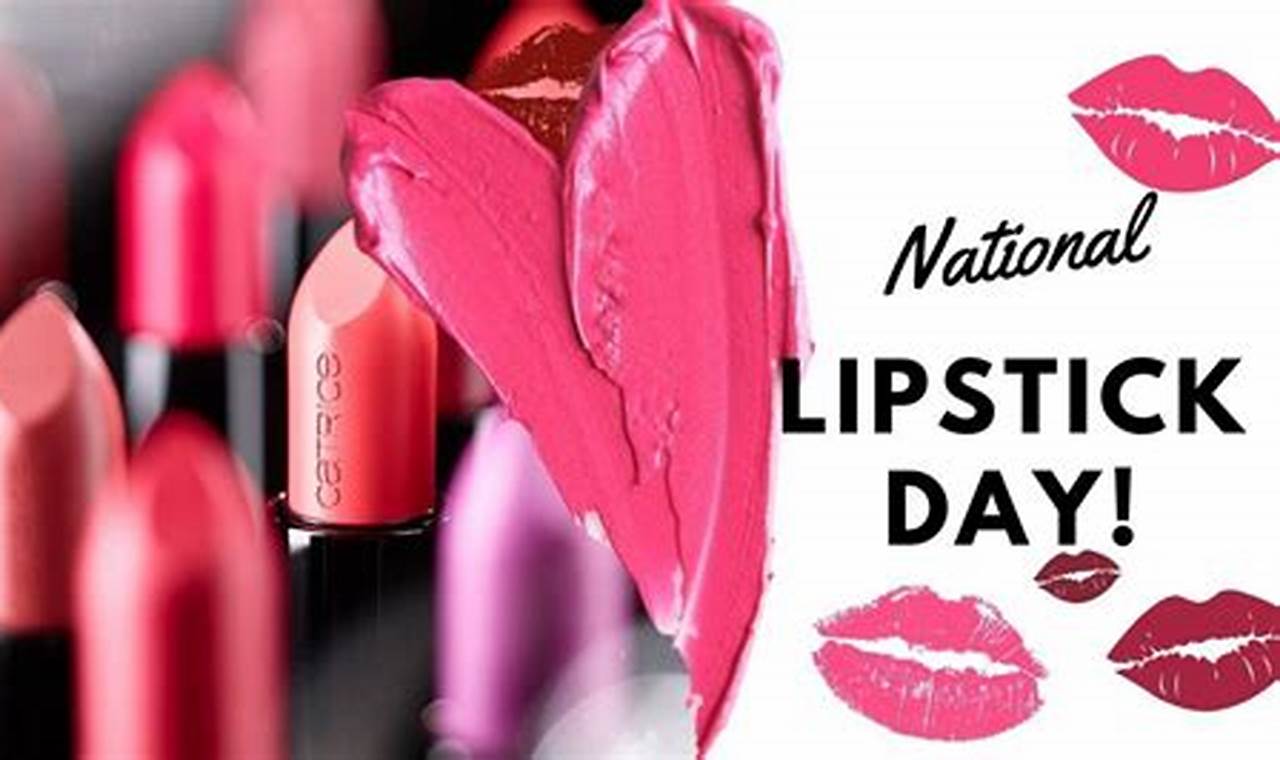 National Lipstick Day Sales 2024