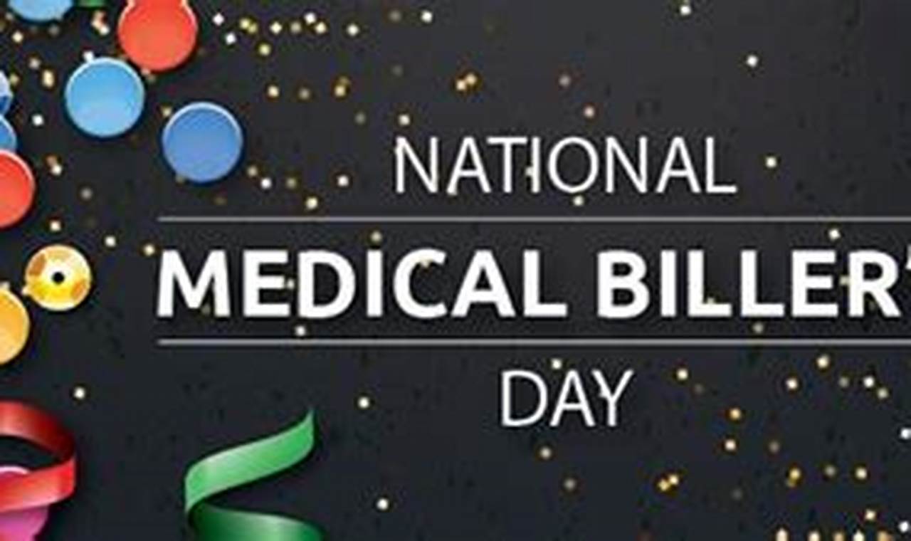 National Medical Billers Day 2024