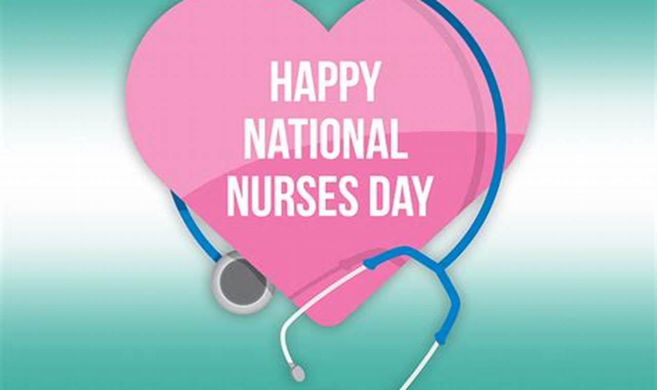 National Nurses Day 2024 Usa