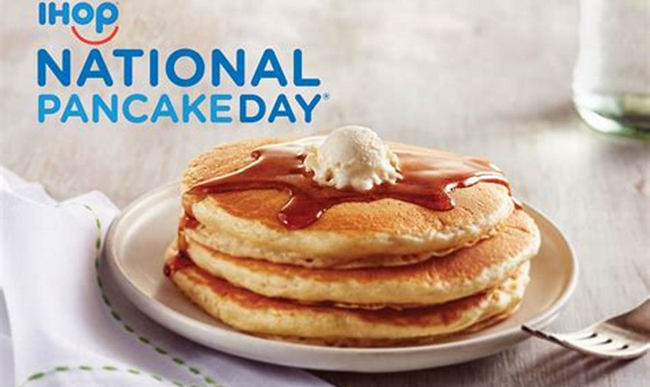 National Pancake Day 2024 Ihop