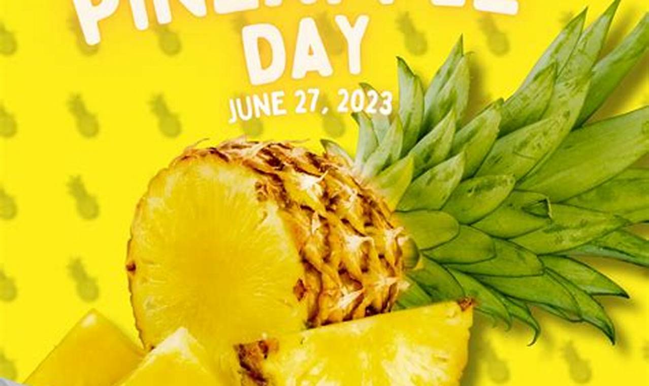 National Pineapple Day 2024