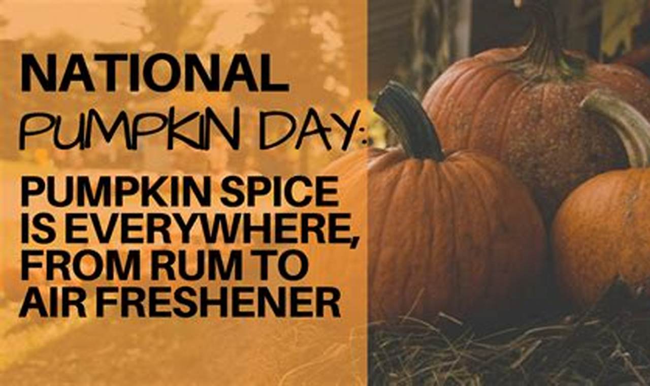 National Pumpkin Spice Day 2024