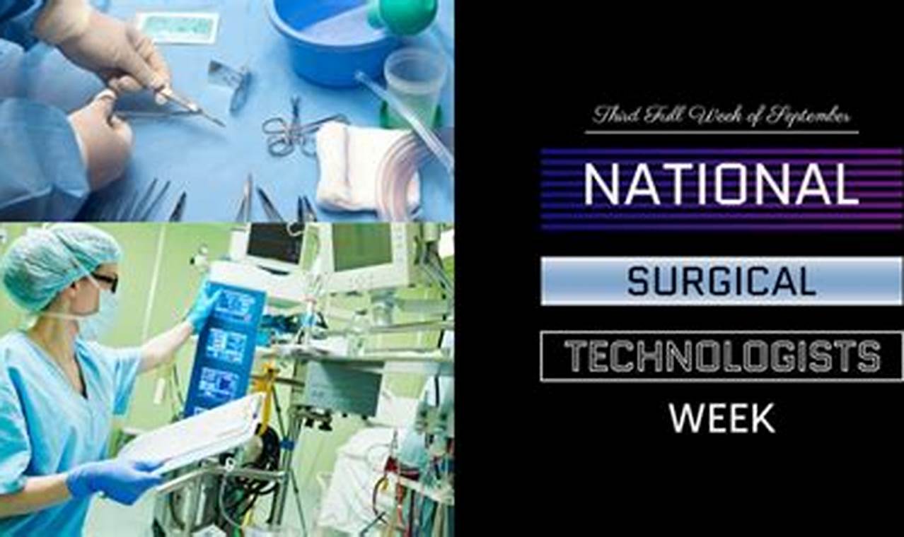 National Surgical Technologists Week 2024