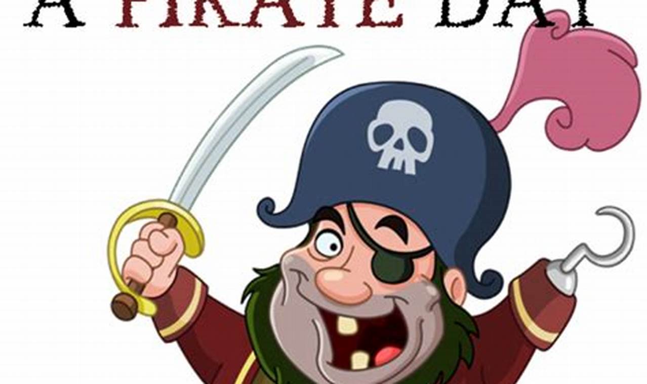 National Talk Like A Pirate Day 2024 Free