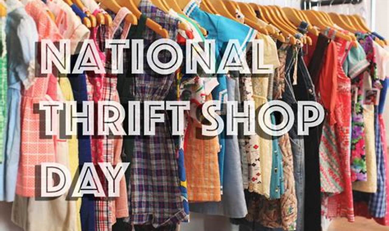 National Thrift Day 2024