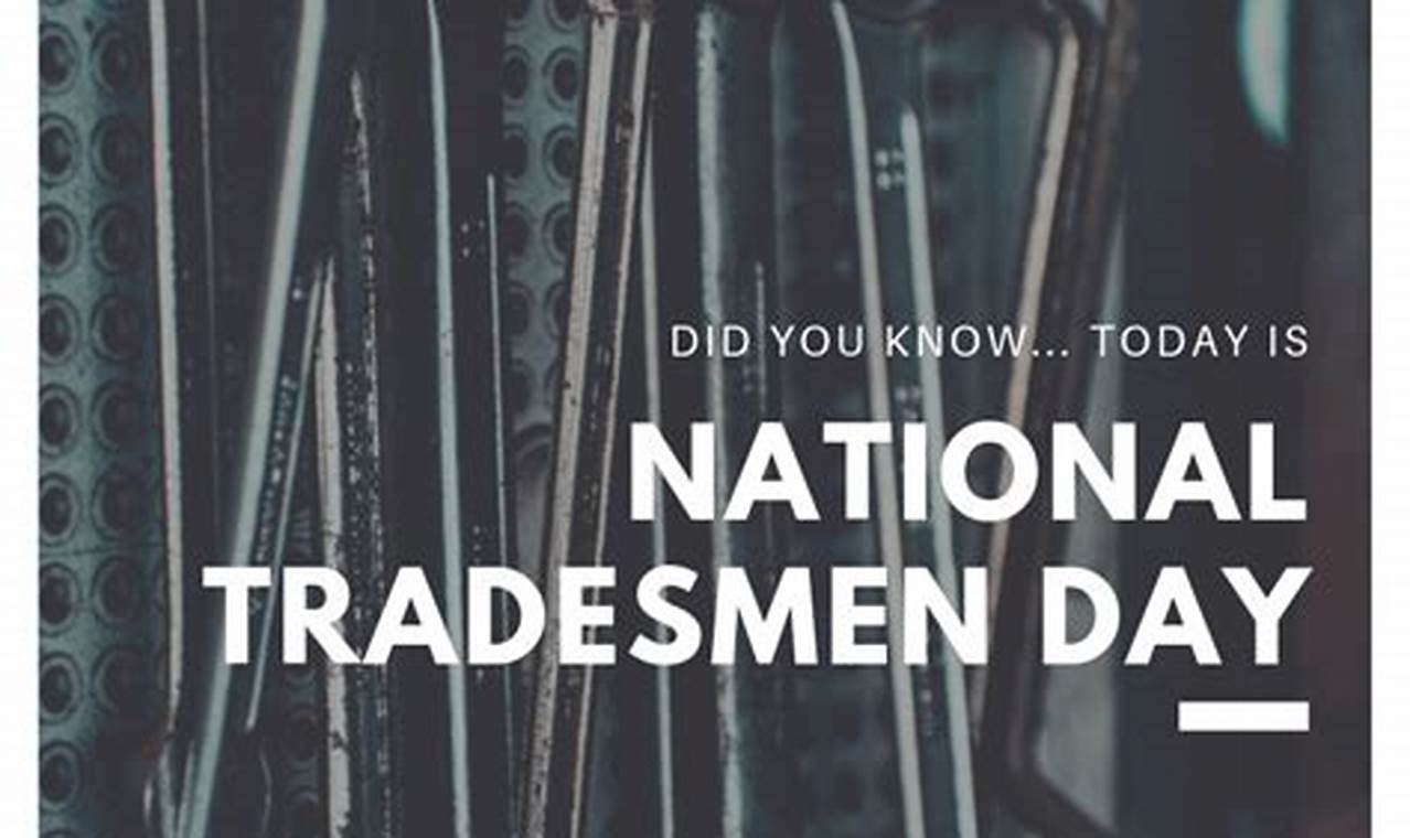 National Tradesmen Day 2024