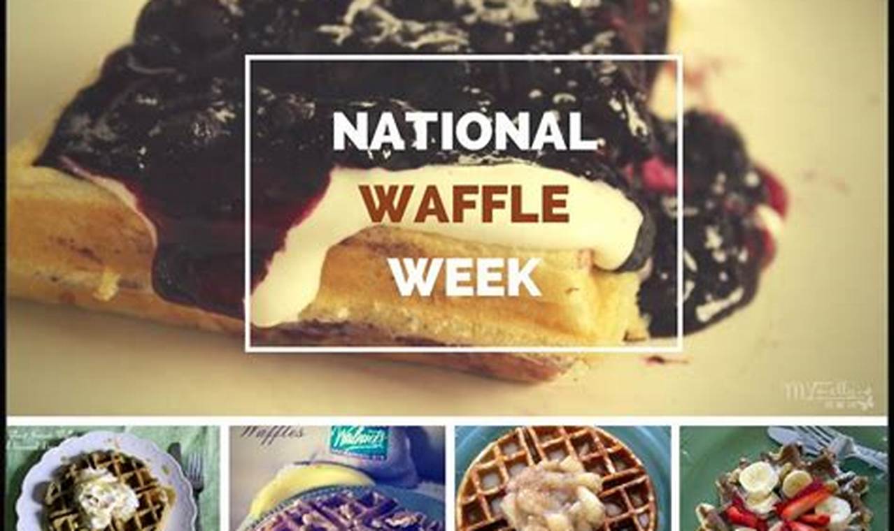 National Waffle Week 2024 Calendar