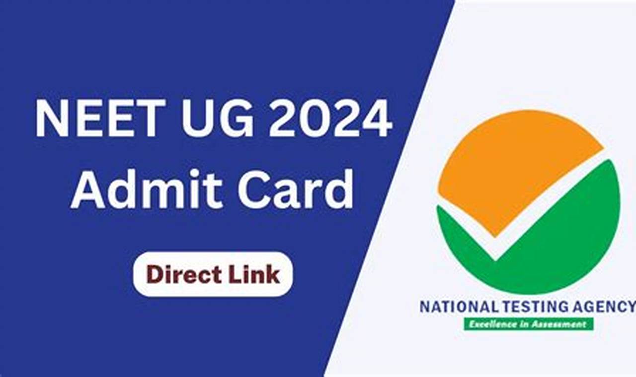 Neet Admit Card 2024