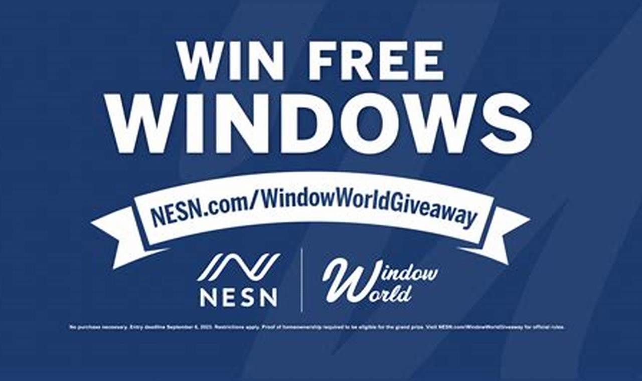Nesn Window World Giveaway 2024