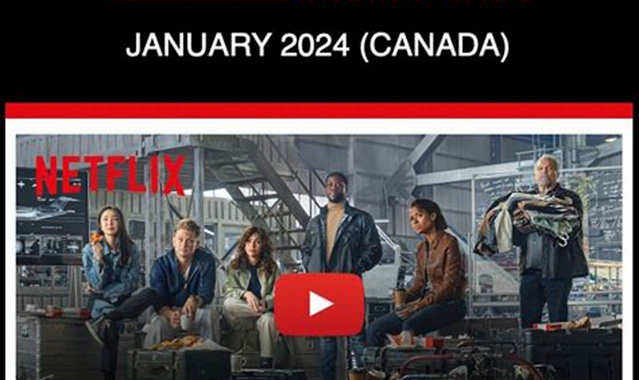 Netflix Canada January 2024