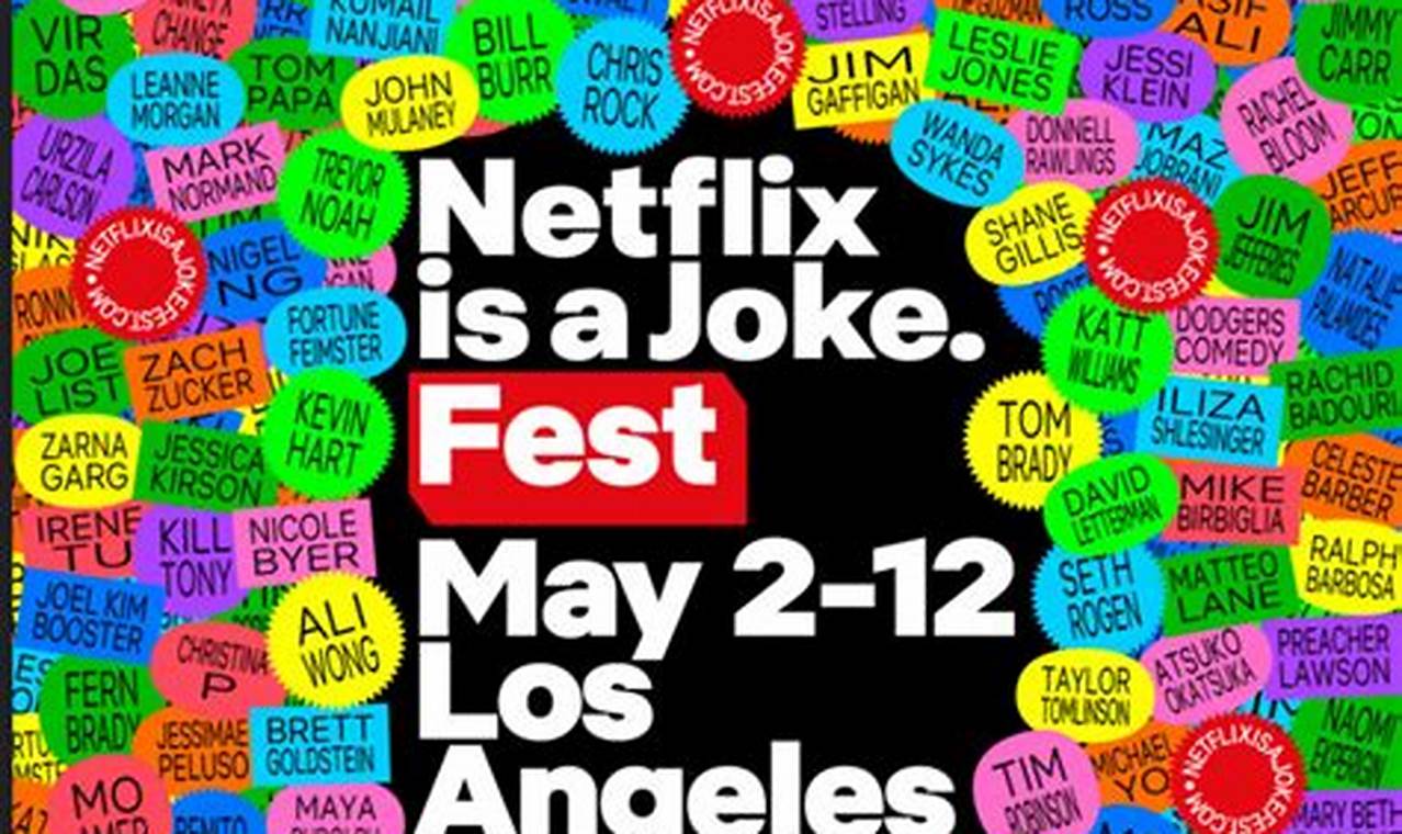 Netflix Is A Jokes Festival 2024 Schedule