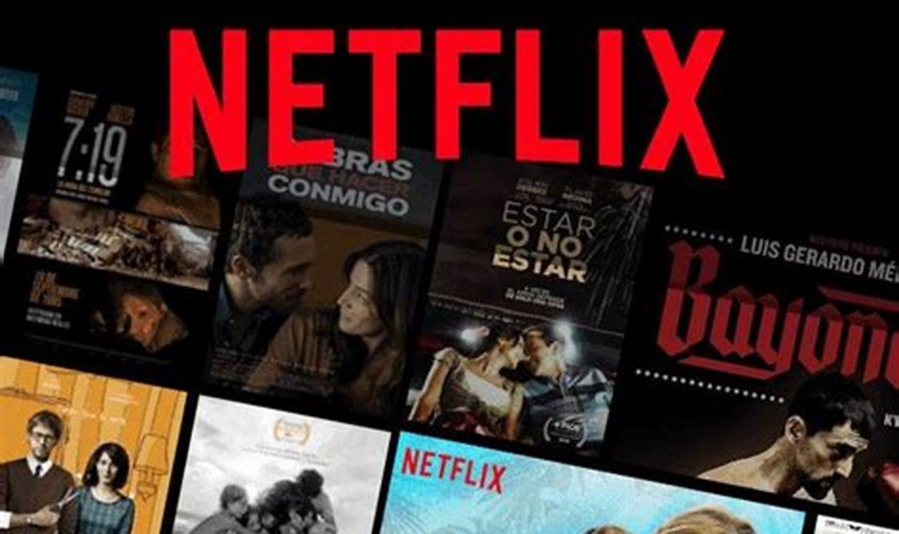 Netflix Mexican Movies 2024