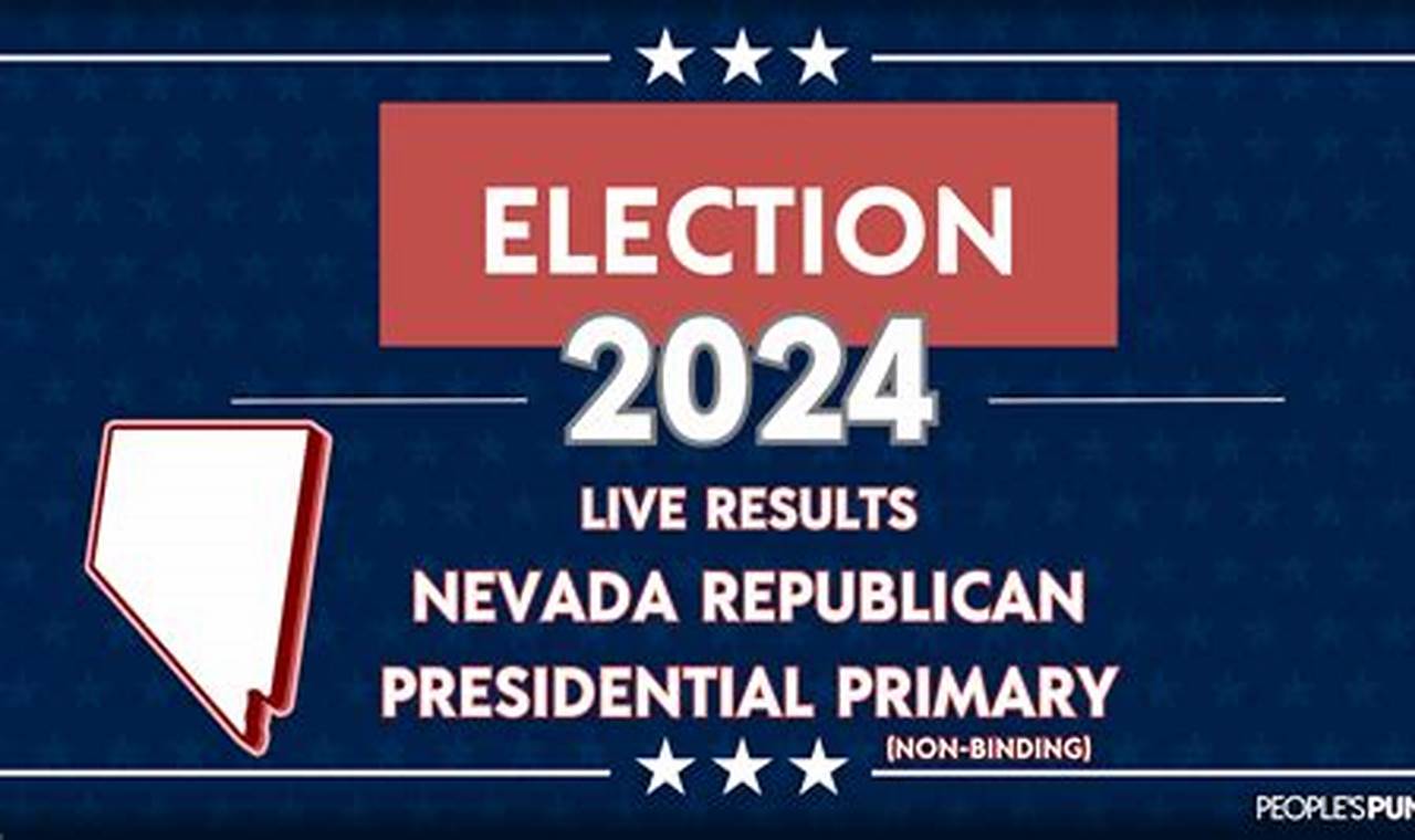 Nevada Primary 2024 Results Live