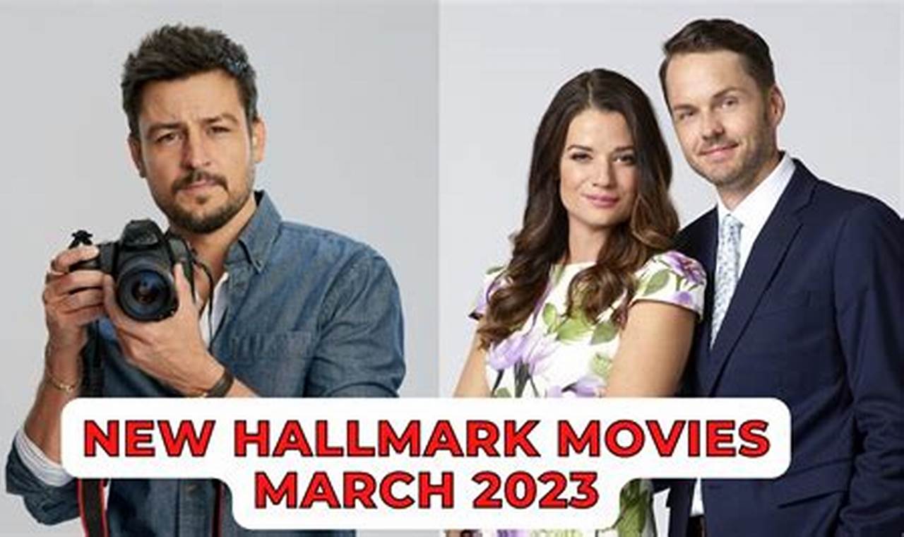 New Hallmark Movies March 2024 Election