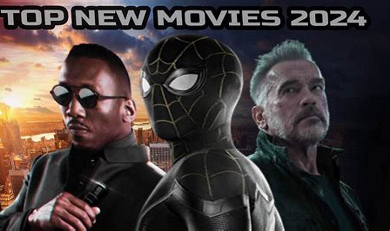New Movies In August 2024