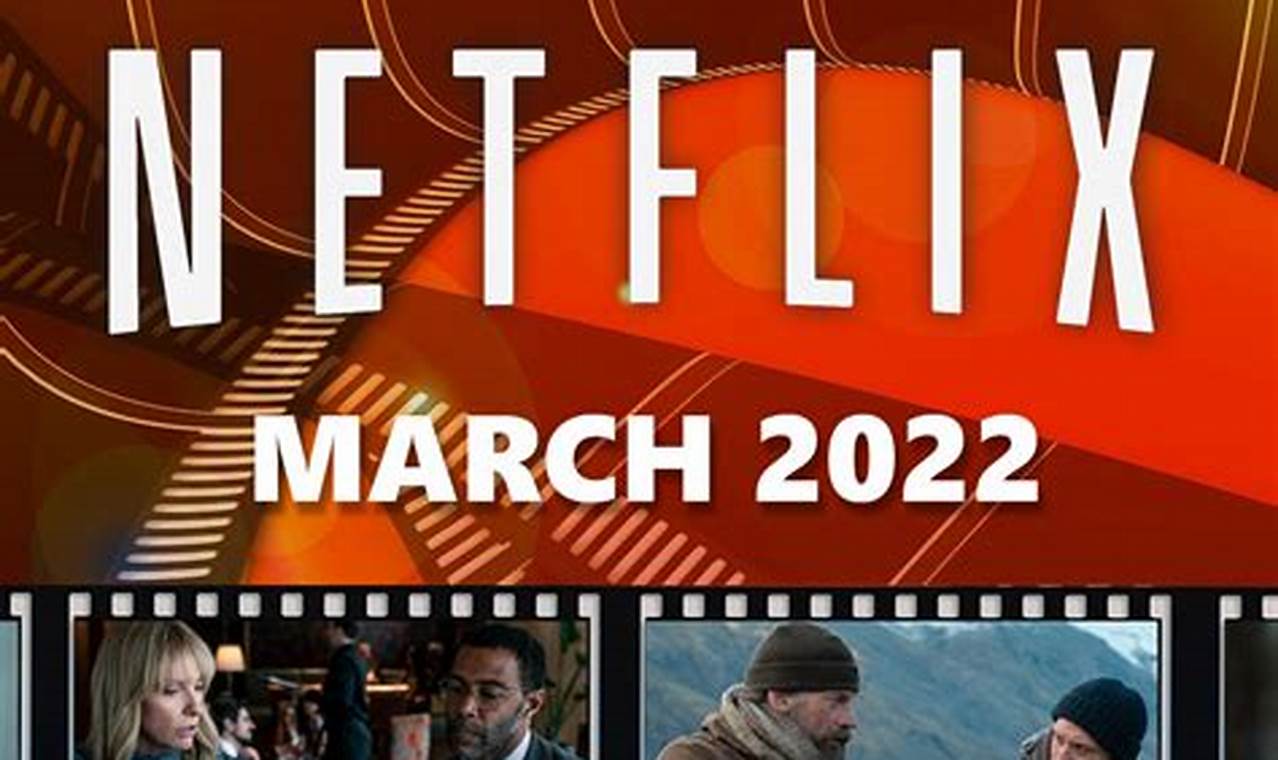 New On Netflix March 2024