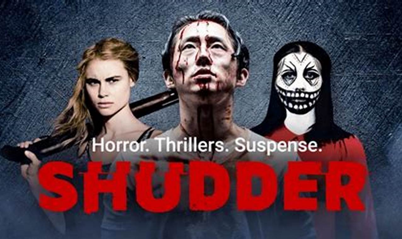 New Shudder Movies 2024