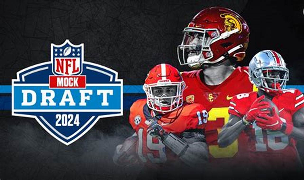 Nfl Mock Draft 2024 Updated Today Free